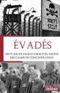 Evades Deux Recits Incroyables D'Evasions Des Camps De Concentration - Preview