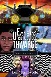 Capa do artigo Evah   The Unscrupulous Thwargg: Text Ma