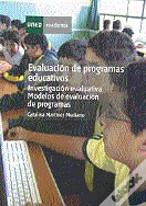 Evaluación De Programas Educativos. Investigación Evaluativa. Modelos De Evaluación De Programas