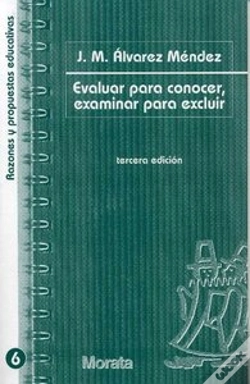 Capa do artigo Evaluar Para Conocer, Examinar Para Excluir