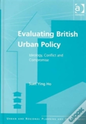 Evaluating British Urban Policy