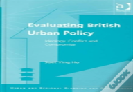 Evaluating British Urban Policy