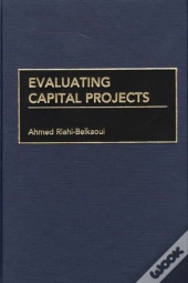 Evaluating Capital Projects