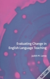 Capa do artigo Evaluating Change In English Language Teaching