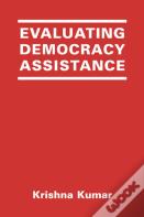 Evaluating Democracy Assistance