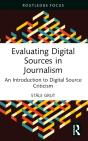 Evaluating Digital Sources In Journalism - Preview