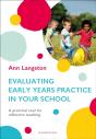 Evaluating Early Years Practice In Your School - Preview