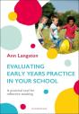 Evaluating Early Years Practice In Your School - Preview