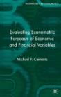 Evaluating Econometric Forecasts Of Economic And Financial Variables - Preview