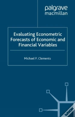Capa do artigo Evaluating Econometric Forecasts Of Economic And Financial Variables
