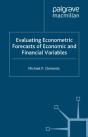 Evaluating Econometric Forecasts Of Economic And Financial Variables - Preview