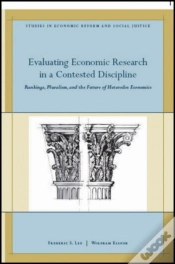 Capa do artigo Evaluating Economic Research In A Contested Discipline