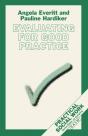 Evaluating For Good Practice - Preview