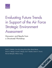 Evaluating Future Trends In Support Of The Air Force Strategic Environment Assessment