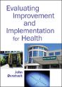 Evaluating Improvement And Implementation For Health - Preview