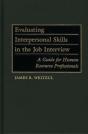 Evaluating Interpersonal Skills In The Job Interview - Preview