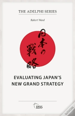 Capa do artigo Evaluating Japanâ€™S New Grand Strategy
