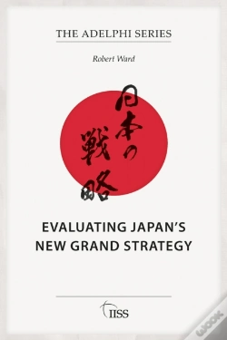 Capa do artigo Evaluating Japan'S New Grand Strategy