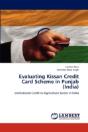 Evaluating Kissan Credit Card Scheme In - Preview