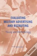 Evaluating Military Advertising And Recruiting