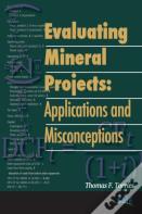 Evaluating Mineral Projects