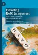 Evaluating Nato Enlargement