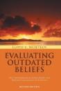 Evaluating Outdated Beliefs - Preview