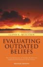 Evaluating Outdated Beliefs - Preview