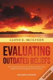 Evaluating Outdated Beliefs