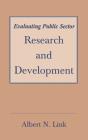 Evaluating Public Sector Research And Development - Preview