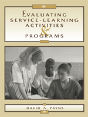 Evaluating Service-Learning Activities And Programs - Preview