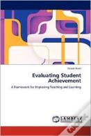Evaluating Student Achievement