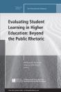 Evaluating Student Learning In Higher Education: Beyond The Public Rhetoric - Preview