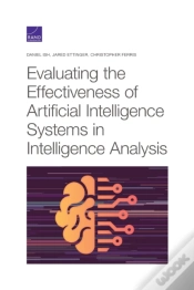 Capa do artigo Evaluating The Effectiveness Of Artificial Intelligence Systems In Intelligence Analysis