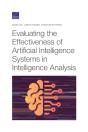 Evaluating The Effectiveness Of Artificial Intelligence Systems In Intelligence Analysis - Preview