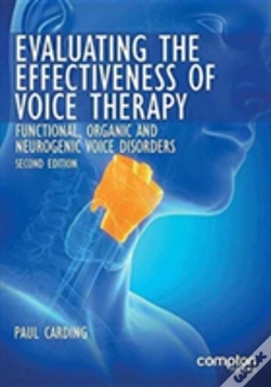 Capa do artigo Evaluating The Effectiveness Of Voice Therapy