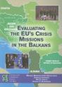 Evaluating The Eu'S Crisis Missions In The Balkans - Preview