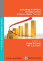 Evaluating The Impact Of Implementing Evidence-Based Practice - Preview