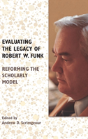 Evaluating The Legacy Of Robert W. Funk - Preview