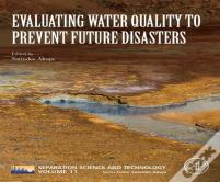 Evaluating Water Quality To Prevent Future Disasters