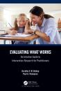 Evaluating What Works - Preview
