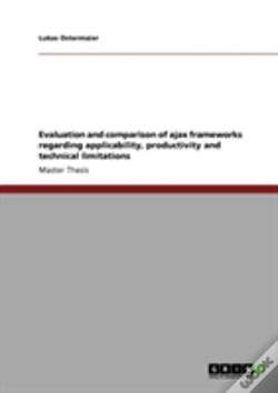 Capa do artigo Evaluation And Comparison Of Ajax Frameworks Regarding Applicability, Productivity And Technical Limitations