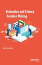 Evaluation And Library Decision Making - Preview