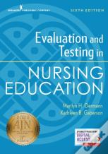 Evaluation And Testing In Nursing Education, Sixth Edition