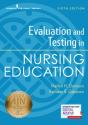 Evaluation And Testing In Nursing Education, Sixth Edition - Preview