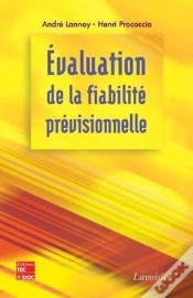 Capa do artigo Evaluation De La Fiabilite Previsionnelle ; Outil Decisionnel Pour La Conception Et Le Cycle De Vie D