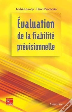 Capa do artigo Evaluation De La Fiabilite Previsionnelle ; Outil Decisionnel Pour La Conception Et Le Cycle De Vie D'