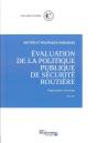 Evaluation De La Politique Publique De Sécurité Routière : Rapport Public Thématique - Preview