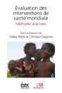 Evaluation Des Interventions De Sante Mondiale - Methodes Avancees - Preview