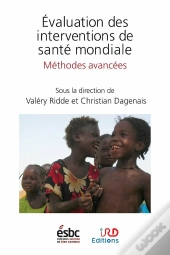 Evaluation Des Interventions De Sante Mondiale - Methodes Avancees